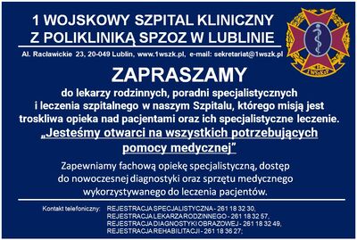 Zaproszenie 1 Wojskowego Szpitala Klinicznego z Polikliniką SPZOZ w Lublinie do korzystania z usług medycznych