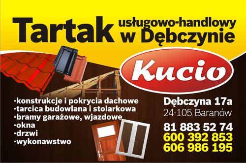 Baner: Kucio - Tartak usługowo-handlowy w Dębczynie